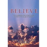 BELIEVE - An Inspiring Devotional of Scriptures & Quotations