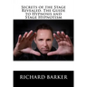 Secrets of the Stage Revealed. The Guide to Hypnosis and Stage Hypnotism