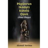 Pègúnrun Ikúdętì Kútelù Òsun: Four Plays