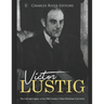 Victor Lustig: The Life and Legacy of the 20th Century's Most Notorious Con Artist