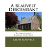 A Blauvelt Descendant: Researching Family History