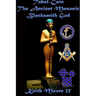 Tubal-Cain The Ancient Masonic Blacksmith God