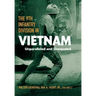 The 9th Infantry Division in Vietnam: Unparalleled and Unequaled