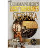 More Commander's Lost Treasures You Can Find In Nebraska: Follow the Clues and Find Your Fortunes!