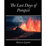 The Last Days of Pompeii - Bulwer Lytton
