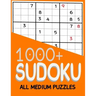 1000+ Sudoku All Medium Puzzles: Sudoku medium book, puzzles for adults 1000+