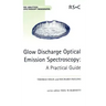 Glow Discharge Optical Emission Spectroscopy: A Practical Guide