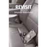 Revisit