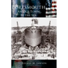 Portsmouth: An Old Town by the Sea