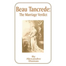 Beau Tancrede: The Marriage Verdict