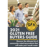 2021 Gluten Free Buyers Guide: Stop asking which foods are gluten free? This gluten free grocery shopping guide connects you to only the best so you