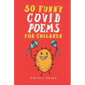 50 Funny Covid Poems for Children