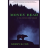 Money Bear: A Nick Tanner Crime Thriller