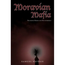 Moravian Mafia: Religious Greed and Dictatorship