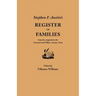 Stephen F. Austin's Register of Families, from the Originals in the General Land Office, Austin, Texas