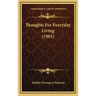 Thoughts for Everyday Living (1901)