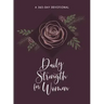 Daily Strength for Women: A 365-Day Devotional