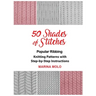 50 Shades of Stitches - Vol 1: Popular Ribbing