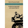Farm Machinery and Equipment