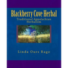 Blackberry Cove Herbal: Traditional Appalachian Herbalism (Full Color Version)
