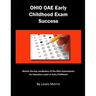 Ohio Oae Early Childhood Exam Success: Master the Key Vocabulary of the Ohio Assessments for Educators Exam in Early Childhood