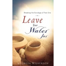 Leave Your Water Jar