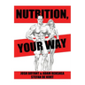 Nutrition, Your Way