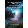 The Planet - A Realistic Look at Our Ancient Ancestors: Rewriting Mankind's Family Tree