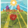 A Butterflies Kiss
