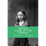 Maggie a Girl of the Streets