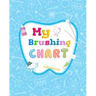 My Brushing Chart: Toothbrush Reward Chart For Kids