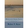 Motorcycle Haiku Poetry: An Anthology of Haiku Poems About Motorcycles