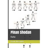 Pinan Shodan: Kata