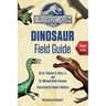 Jurassic World Dinosaur Field Guide (Jurassic World)