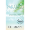 Paradise: God's Eternal Plan for People and the Earth