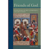 Friends of God: Islamic Images of Piety, Commitment, and Servanthood
