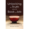 Unlocking the Truth about the Book of Job