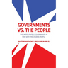Governments vs. the People: The United States Governments at War with the Citizens People