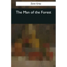 The Man of the Forest