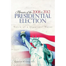 Memoirs of the 2008 and 2012 Presidential Election: The Voice of a Skeptical Voter