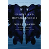 Flight and Metamorphosis: Poems: A Bilingual Edition
