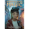Minimum Wage Magic: DFZ Book 1