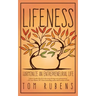 Lifeness: Harmonize an Entrepreneurial Life