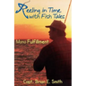 Reeling in Time with Fish Tales