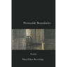 Permeable Boundaries