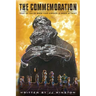 The Commemoration: What Do You Do When Your Kingdom Is Under Attack?