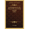 An Introduction to the Study of the Acts of the Apostles (1892)