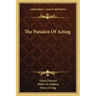 The Paradox of Acting