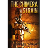 The Chimera Strain