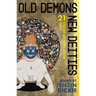 Old Demons, New Deities: Twenty-One Short Stories from Tibet